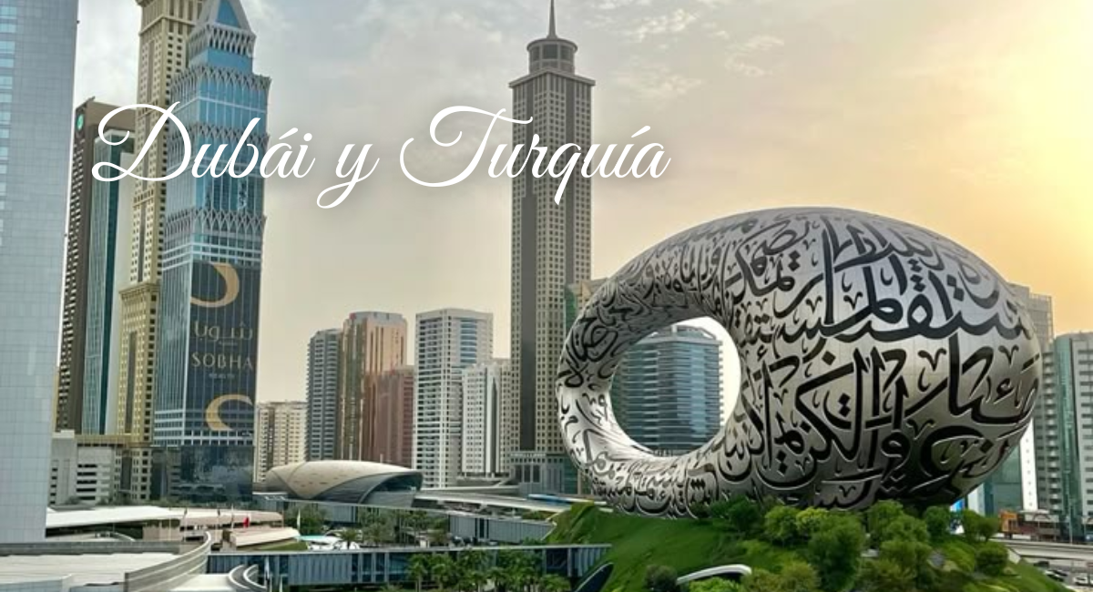 Circuito Dubái y Turquía 2026 con Celeste Travel Internacional