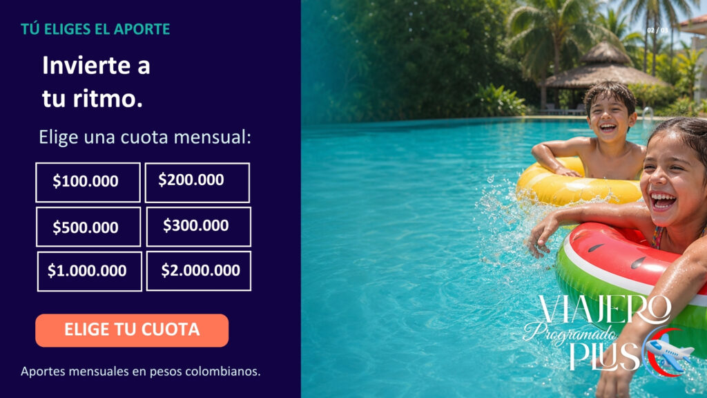 Viajero Programado Plus: elige tu aporte mensual